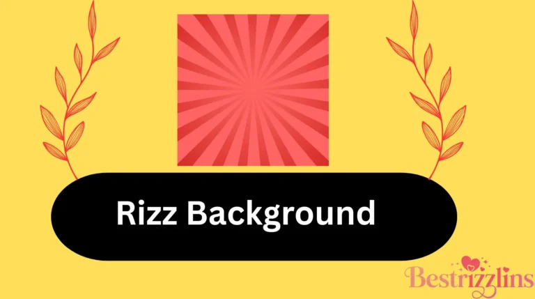 Rizz Background