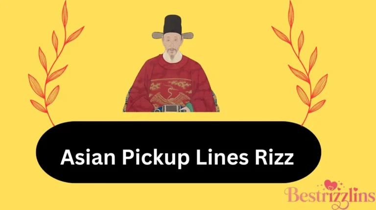 152+Asian Pickup Lines Rizz List That’ll Level Up Your Charm 😎🔥2026 ...