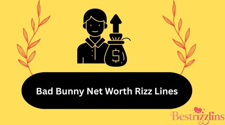 Bad Bunny Net Worth Rizz Lines