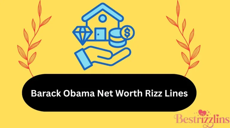 Barack Obama Net Worth Rizz Lines