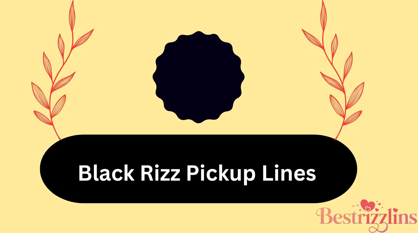 156+ Black Rizz Pickup Lines That Hit Different 2026[updated] -  bestrizzlins.com