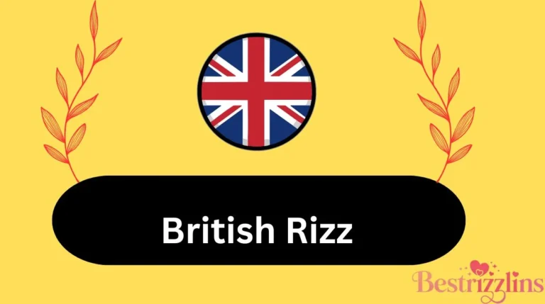 British Rizz