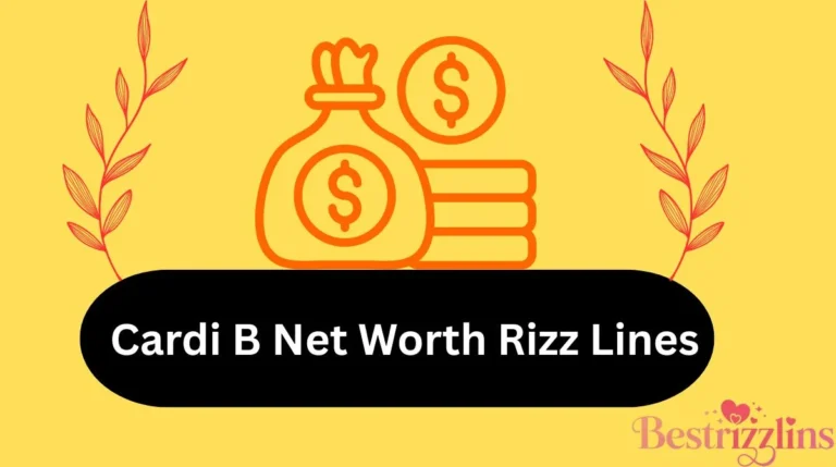 Cardi B Net Worth Rizz Lines