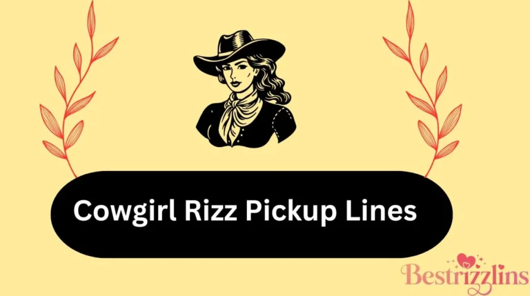 Cowgirl Rizz Pickup Lines