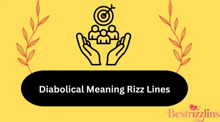 Diabolical Meaning Rizz Lines