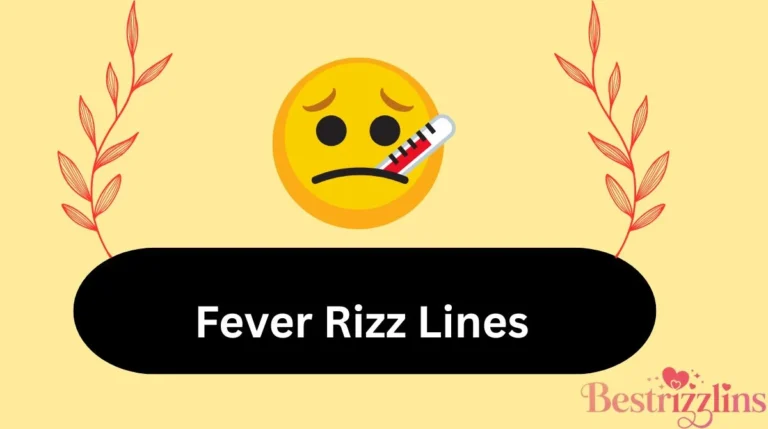 Fever Rizz Lines