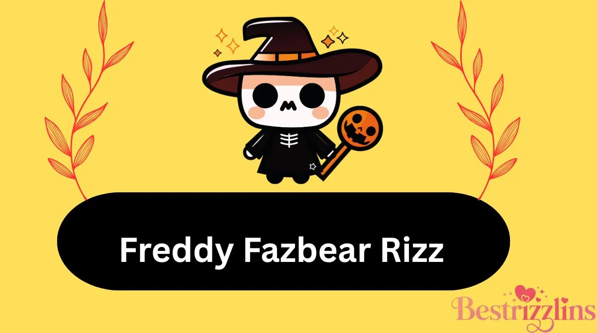 181+ Freddy Fazbear Rizz 🐻🔥 - bestrizzlins.com
