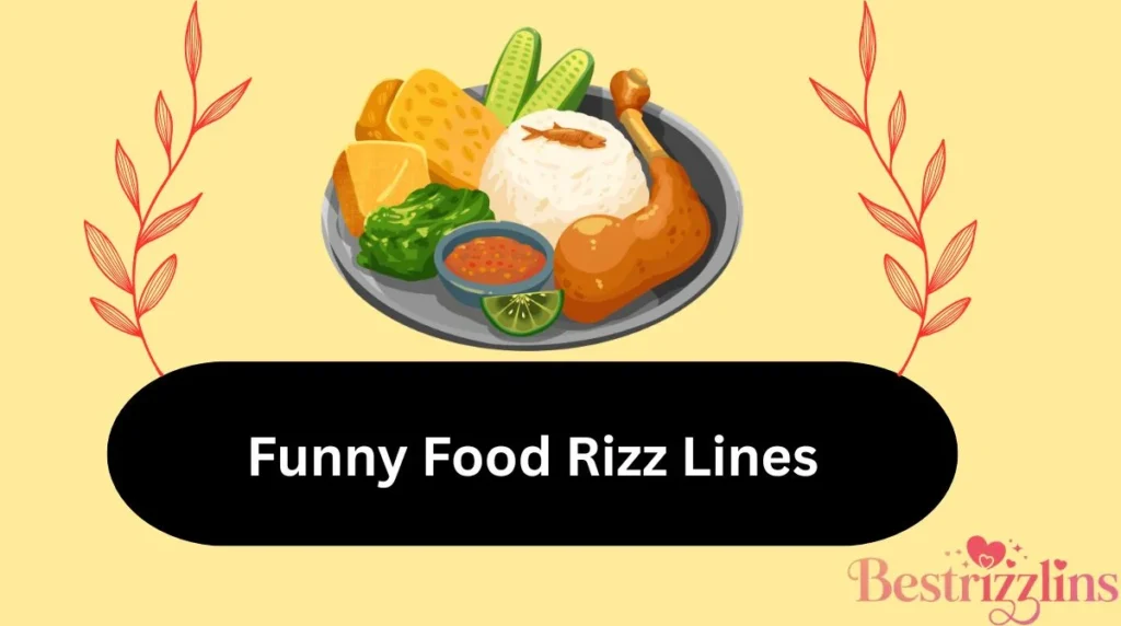 Funny Food Rizz Lines