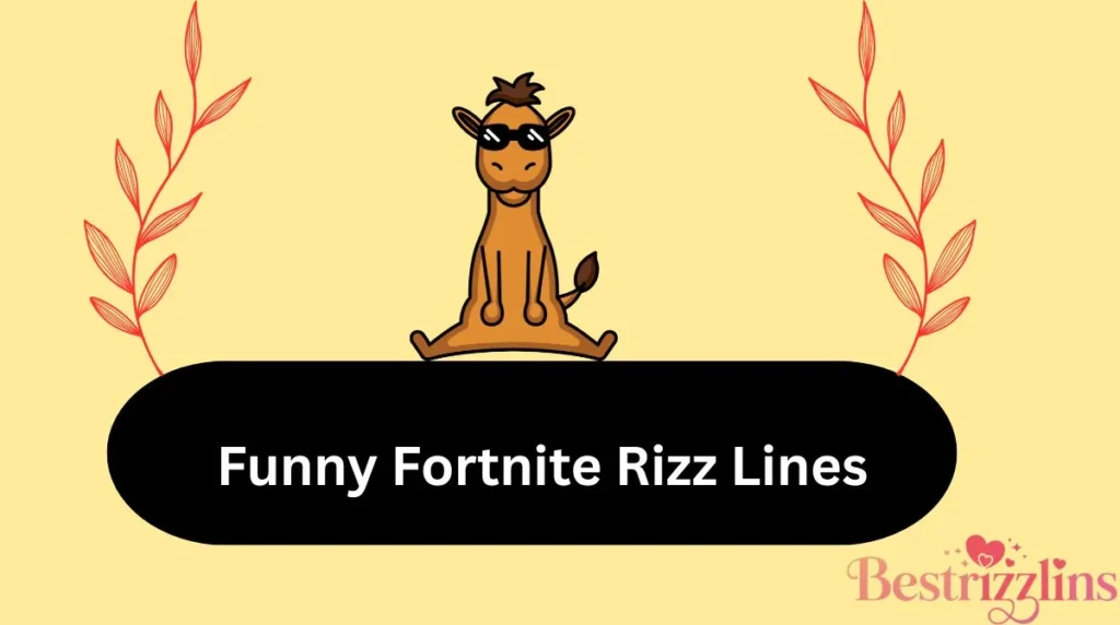 Funny Fortnite Rizz Lines