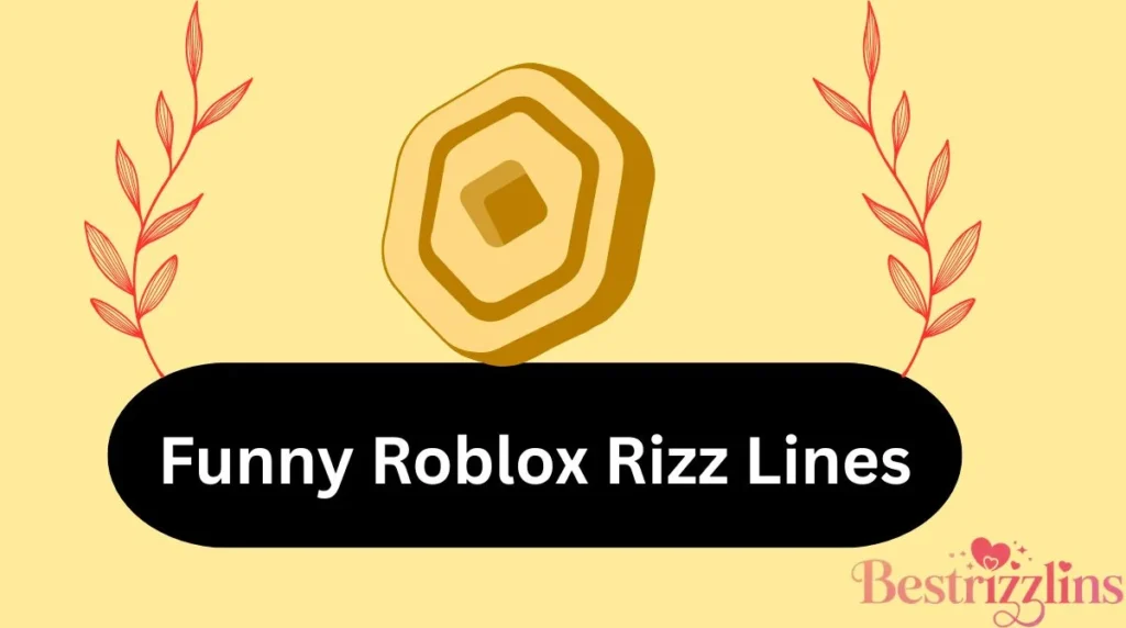 Funny Roblox Rizz Lines