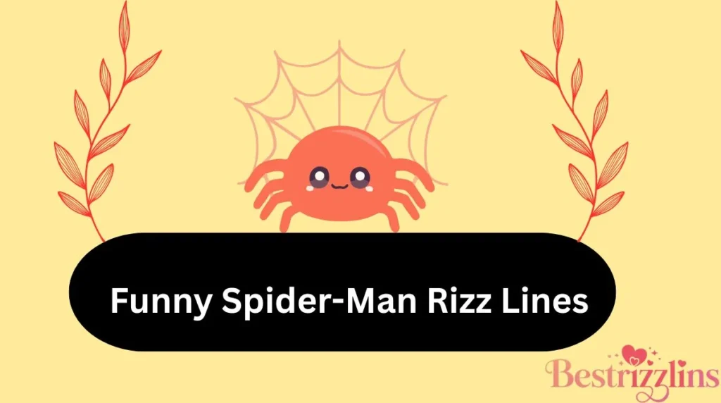 Funny Spider-Man Rizz Lines