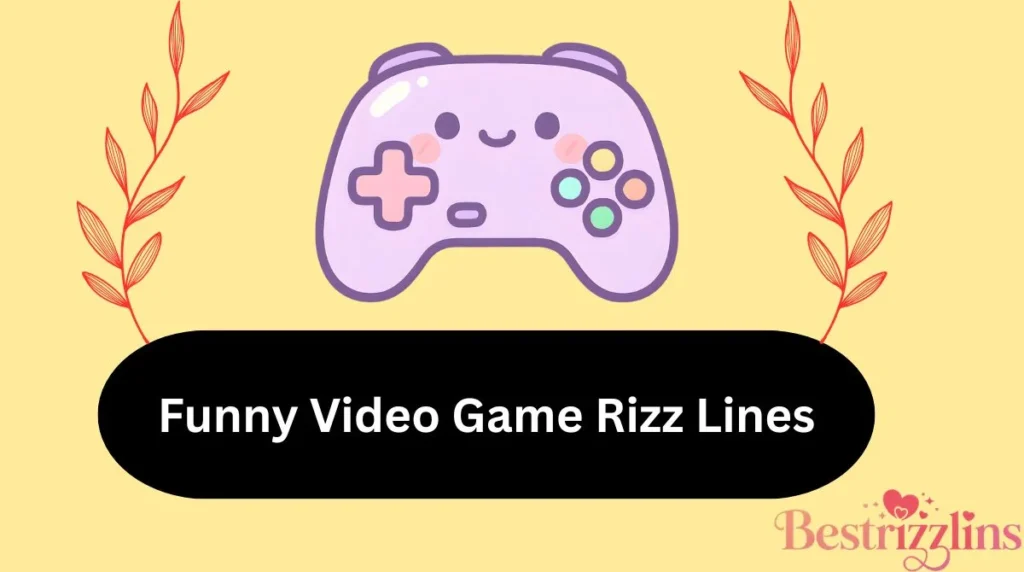Funny Video Game Rizz Lines