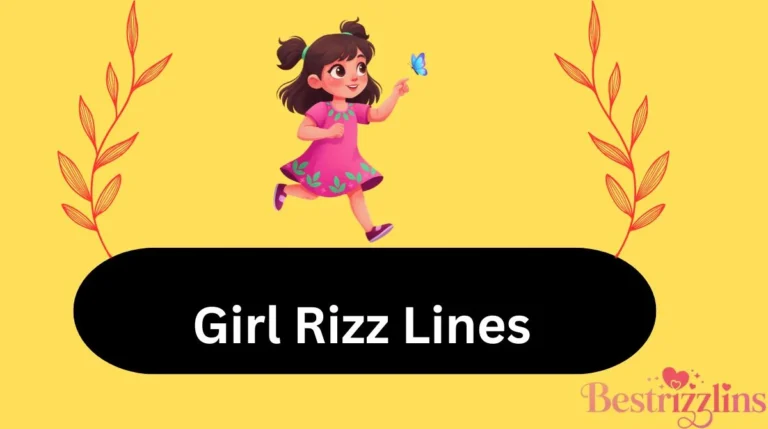 Girl Rizz Lines
