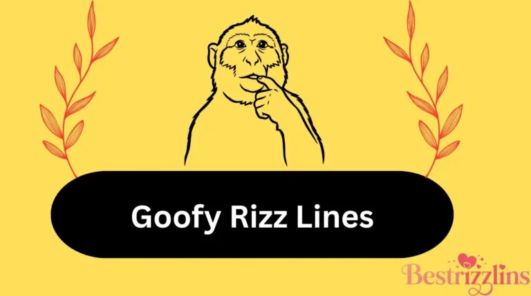 Goofy Rizz Lines