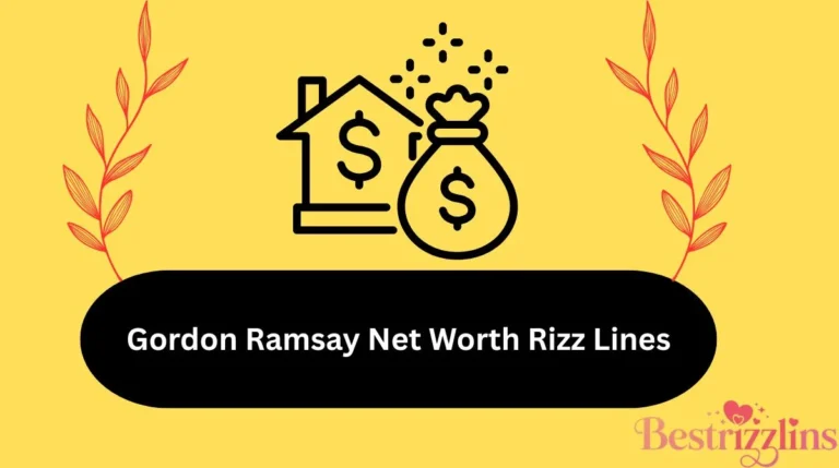 Gordon Ramsay Net Worth Rizz Lines
