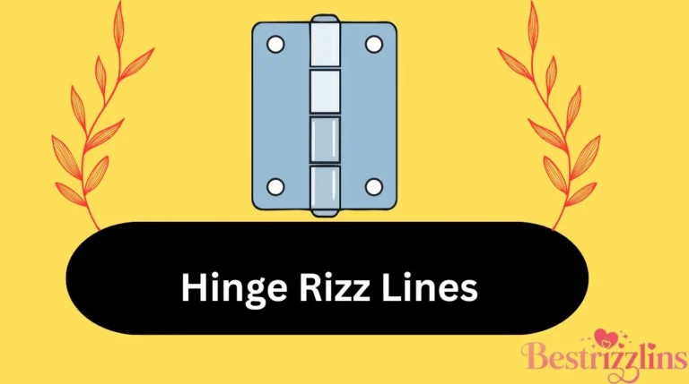 Hinge Rizz Lines