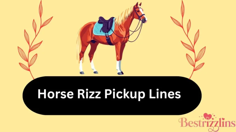 Horse Rizz Pickup Lines