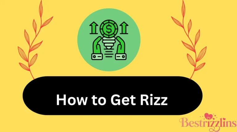 How to Get Rizz