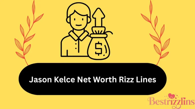 Jason Kelce Net Worth Rizz Lines