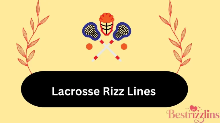 Lacrosse Rizz Lines