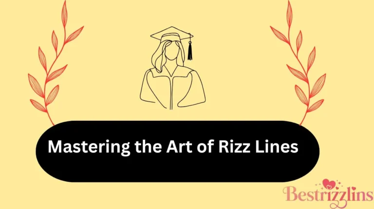 Mastering the Art of Rizz Lines