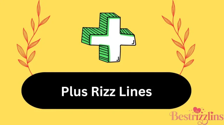 Plus Rizz Lines
