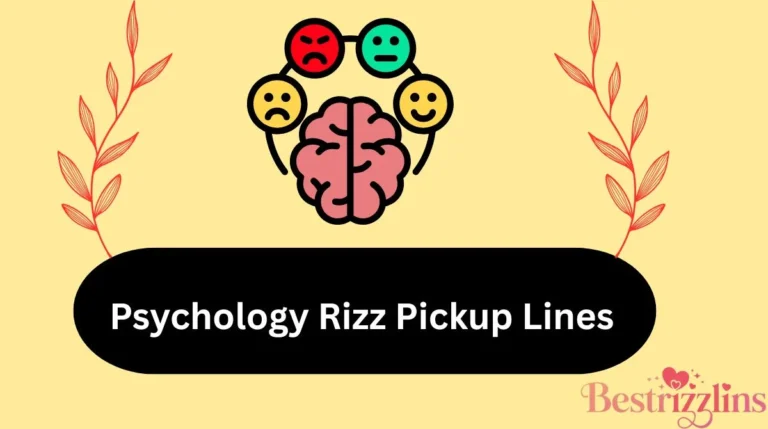 Psychology Rizz Pickup Lines