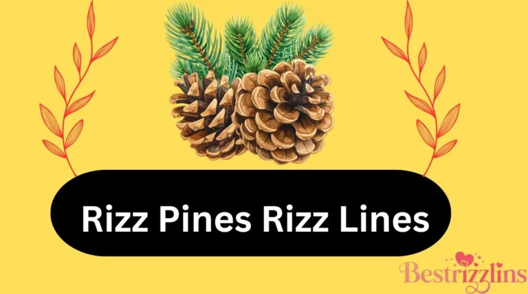 Rizz Pines Rizz Lines