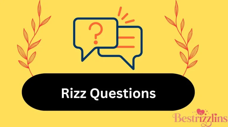 Rizz Questions