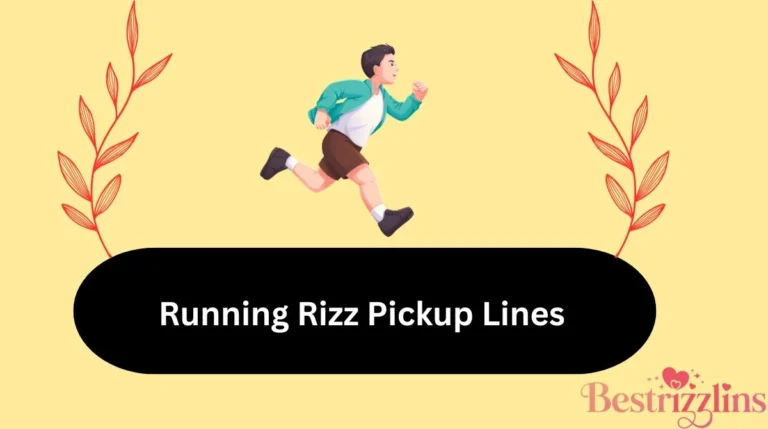 Running Rizz Pickup Lines