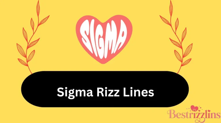 Sigma Rizz Lines