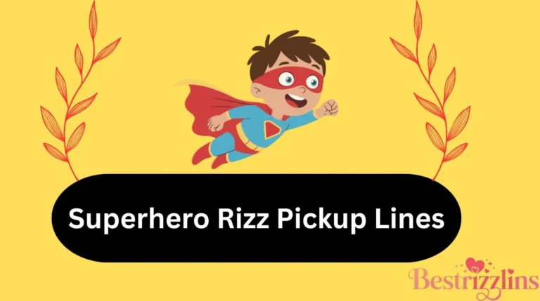 Superhero Rizz Pickup Lines