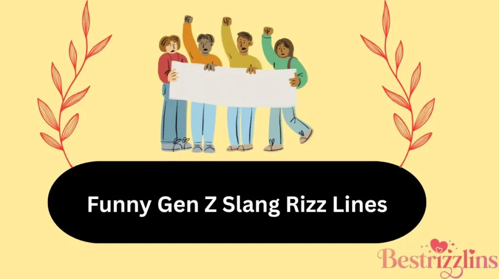 Funny Gen Z Slang Rizz Lines