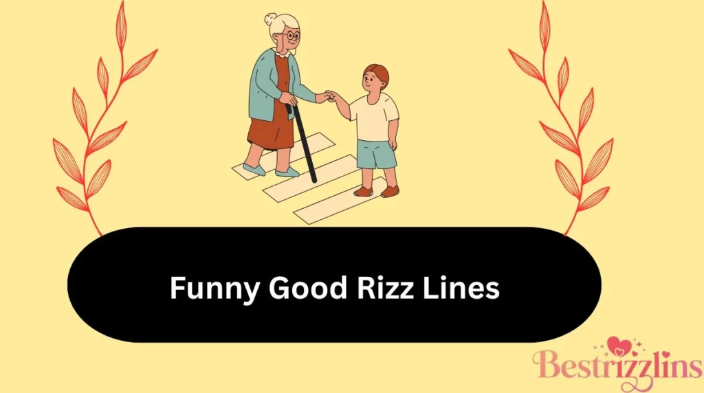 Funny Good Rizz Lines