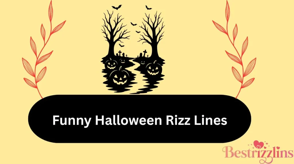 Funny Halloween Rizz Lines