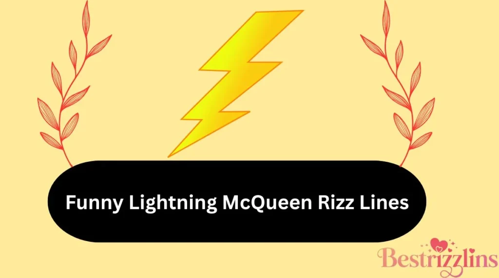 Funny Lightning McQueen Rizz Lines