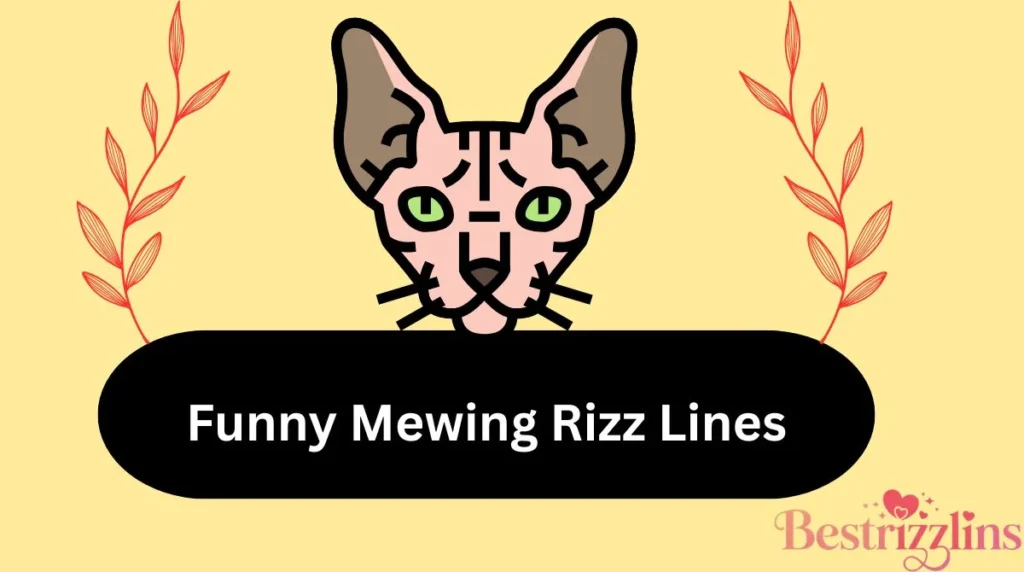 Funny Mewing Rizz Lines