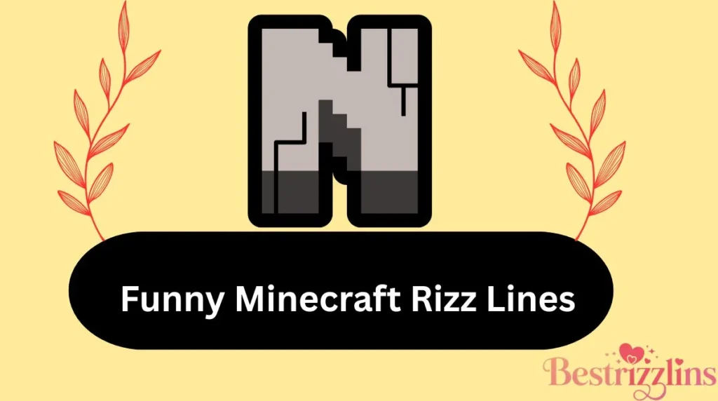 Funny Minecraft Rizz Lines