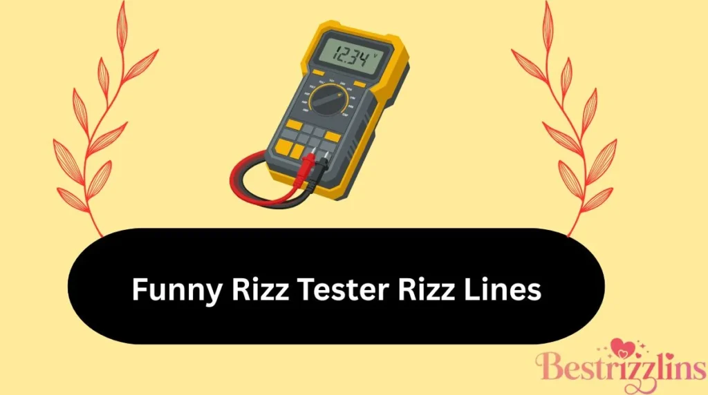 Funny Rizz Tester Rizz Lines