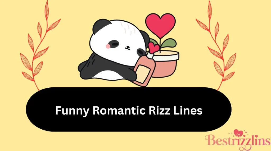 Funny Romantic Rizz Lines
