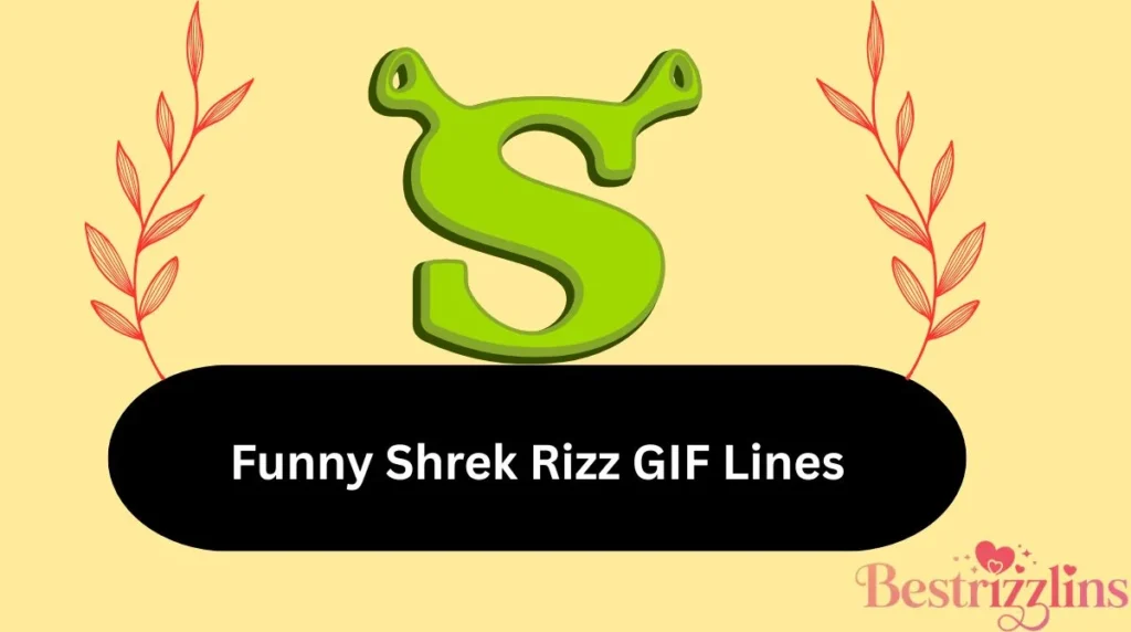 Funny Shrek Rizz GIF Lines