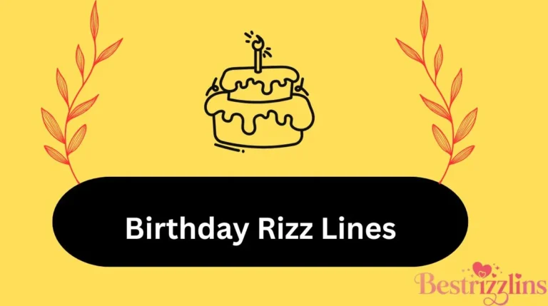 Birthday Rizz Lines