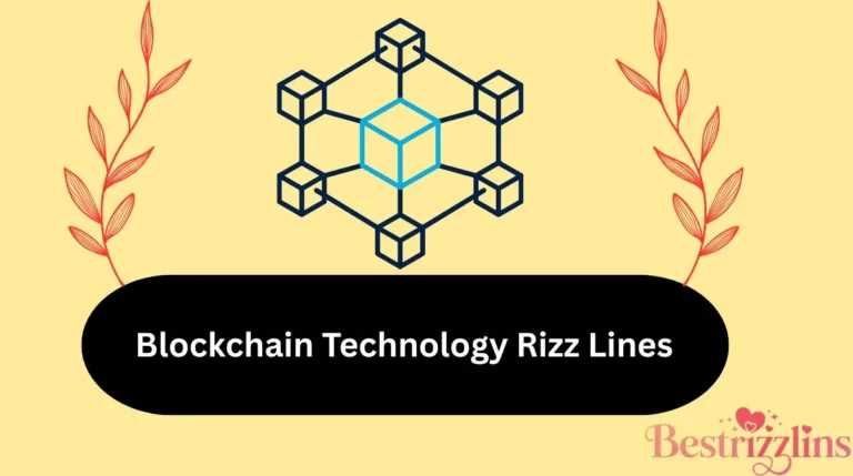 Blockchain Technology Rizz Lines