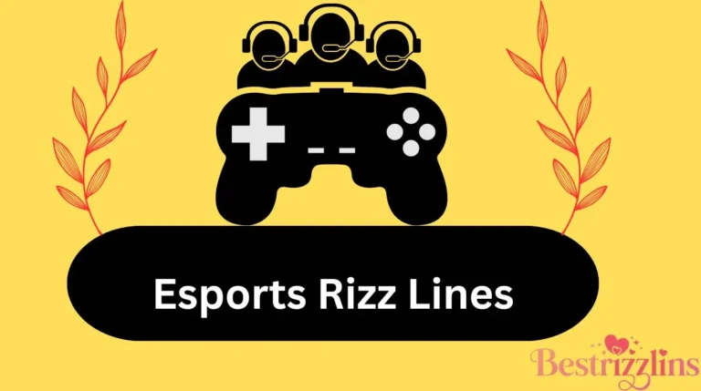 Esports Rizz Lines