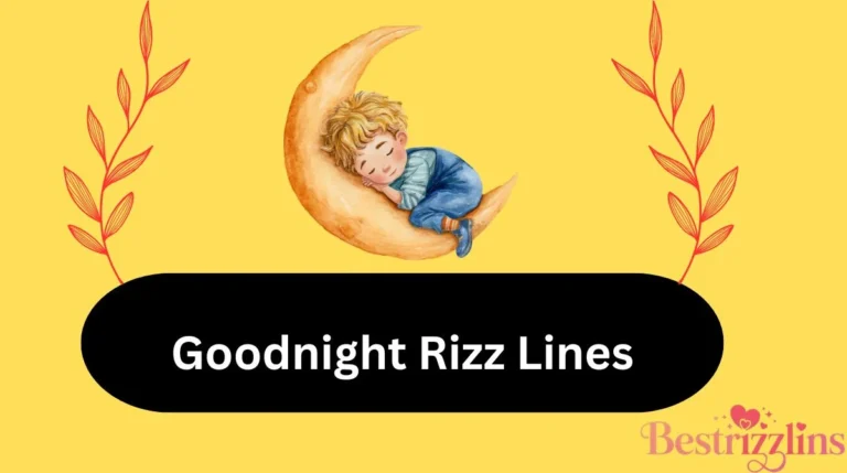 Goodnight Rizz Lines
