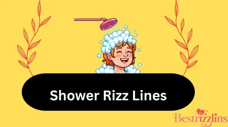 Shower Rizz Lines