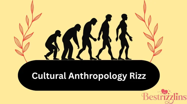 Cultural Anthropology Rizz