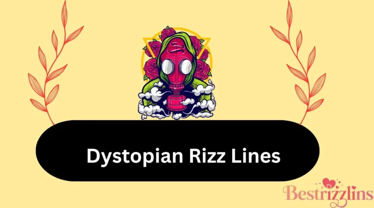 Dystopian Rizz Lines