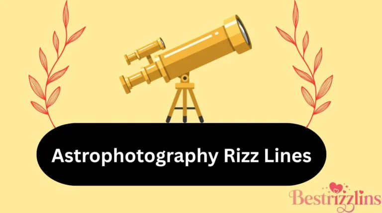 Astrophotography Rizz Lines