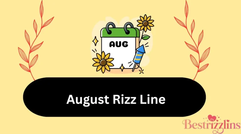 August Rizz Line